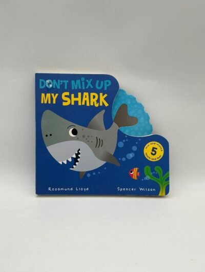 Don’t Mix Up My Shark