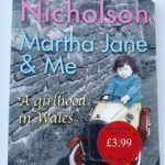 Martha Jane & Me: A Girlhood in Wales