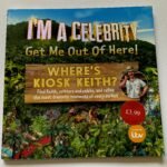 I’m a Celebrity… Get Me Out Of Here! Where’s Kiosk Keith?