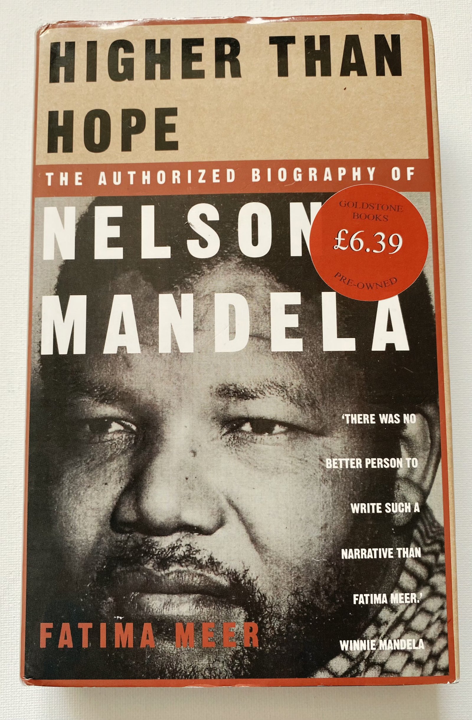 Higher Than Hope: The Authorized Biography of Nelson Mandela