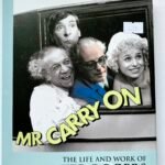 Mr Carry On: The Life and Work of Peter Rogers