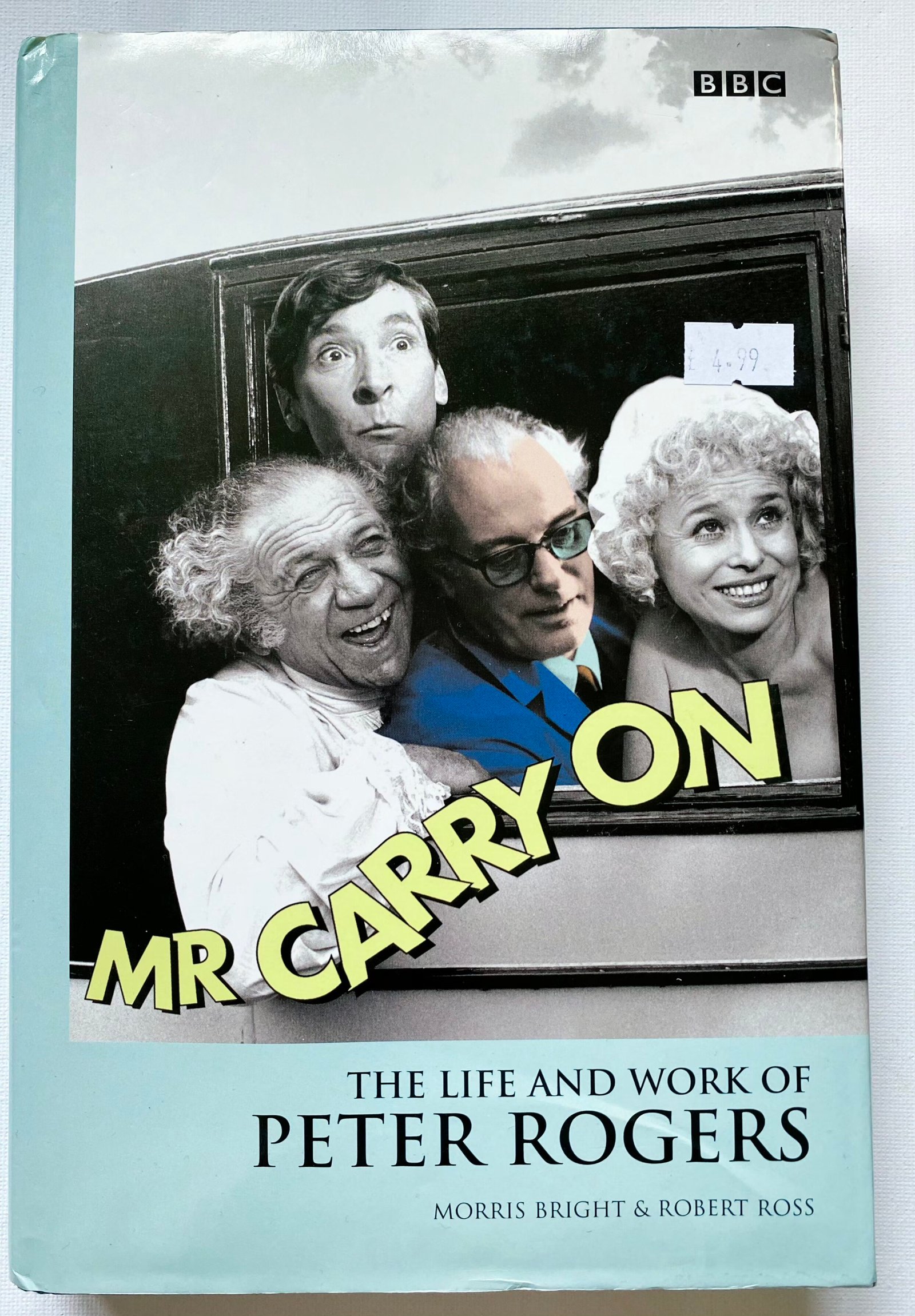 Mr Carry On: The Life and Work of Peter Rogers