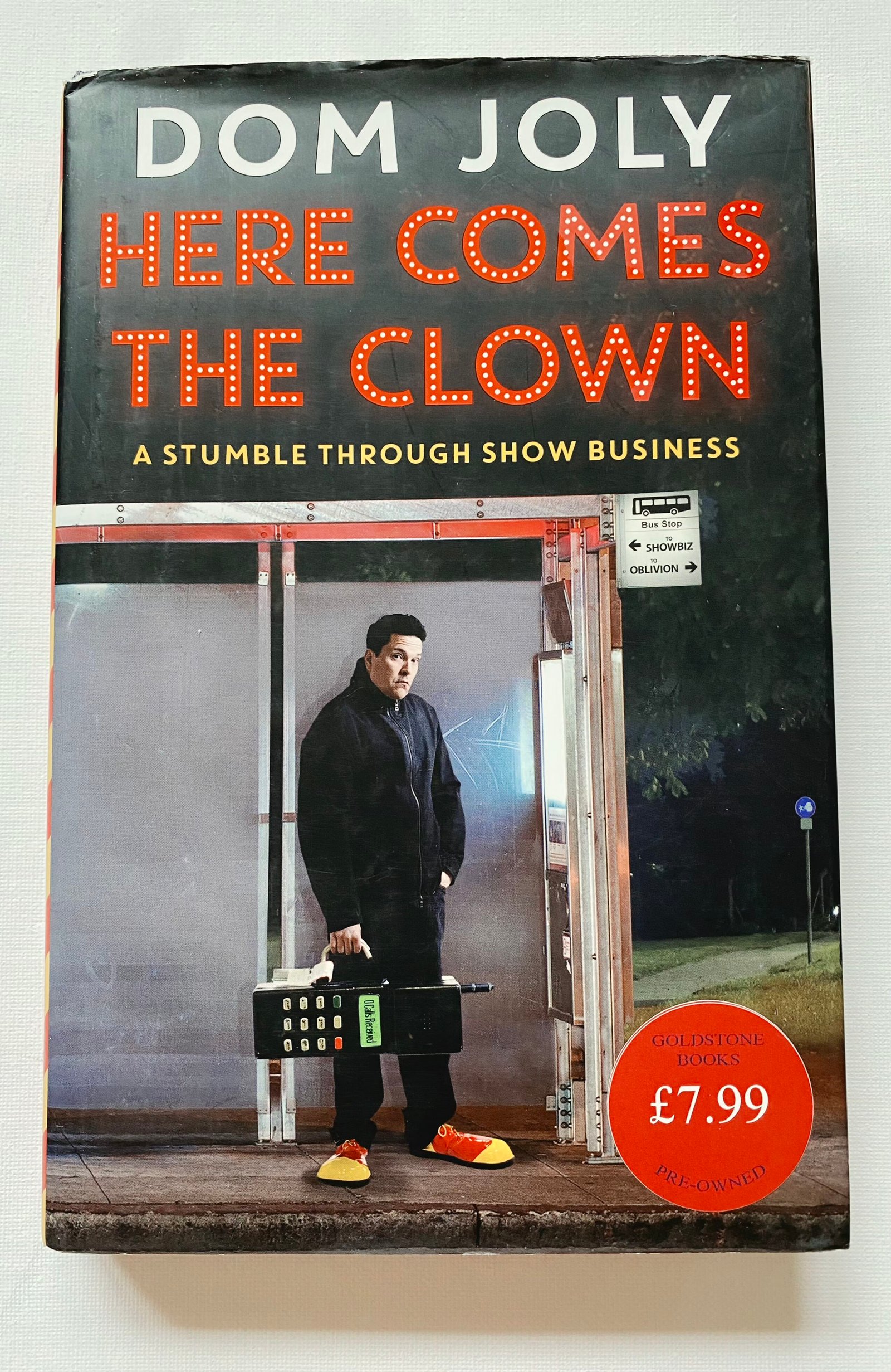 Here Comes the Clown: A Stumble Through Show Business