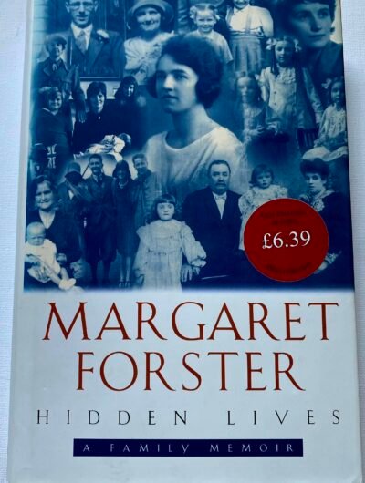 Hidden Lives: A Family Memoir