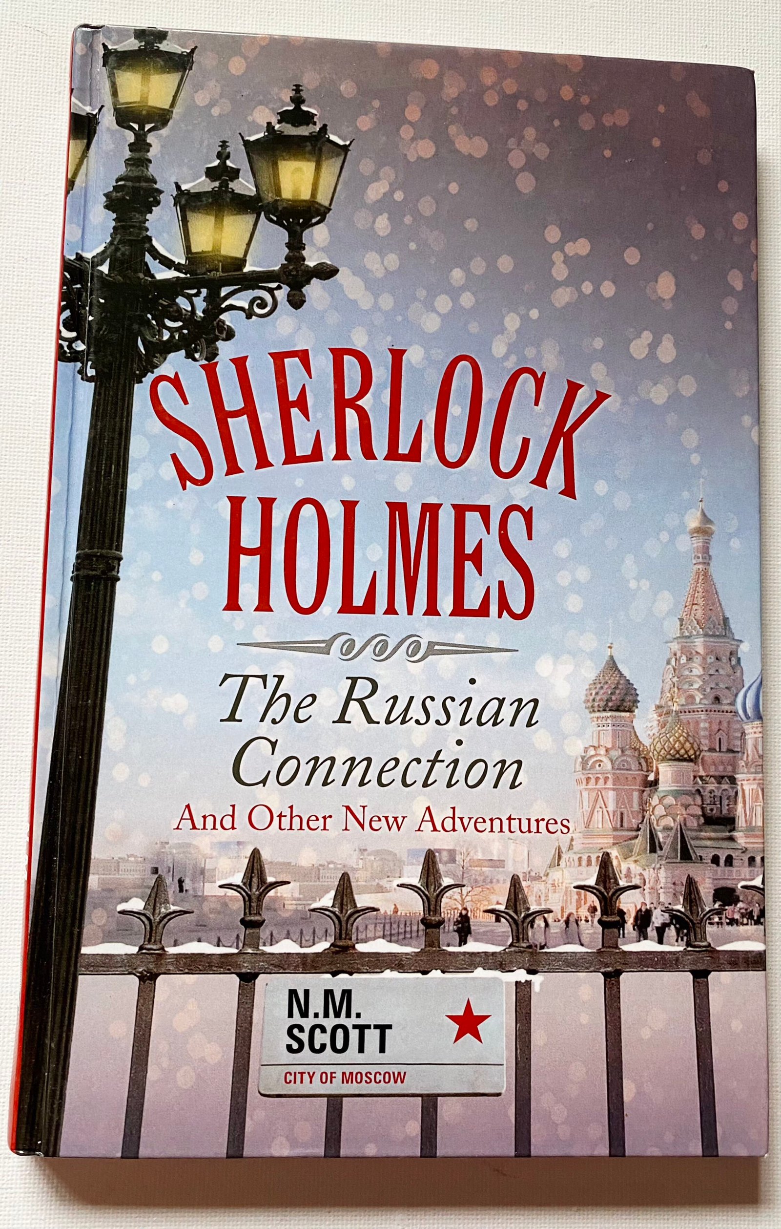 Sherlock Holmes: The Russian Connection and Other New Adventures