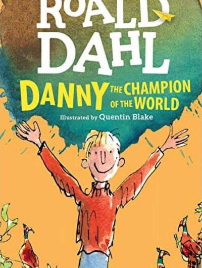 DANNY THE CHAMPION OF THE WORLD