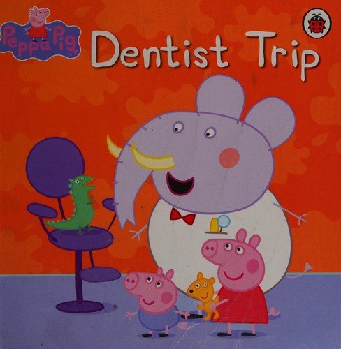 Dentist Trip