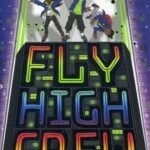 FLY HAGH CREW THE GREEN GLOW
