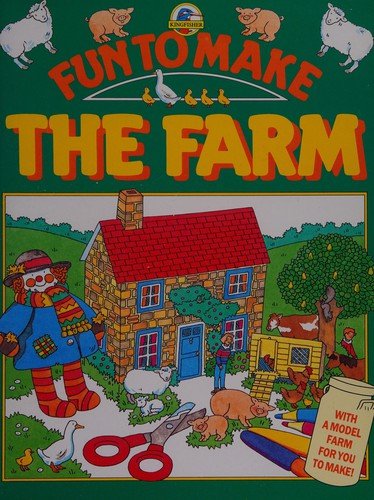 Fun to Make: The Farm