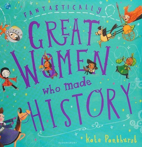 GREAT WOMEN  who made HISTORY