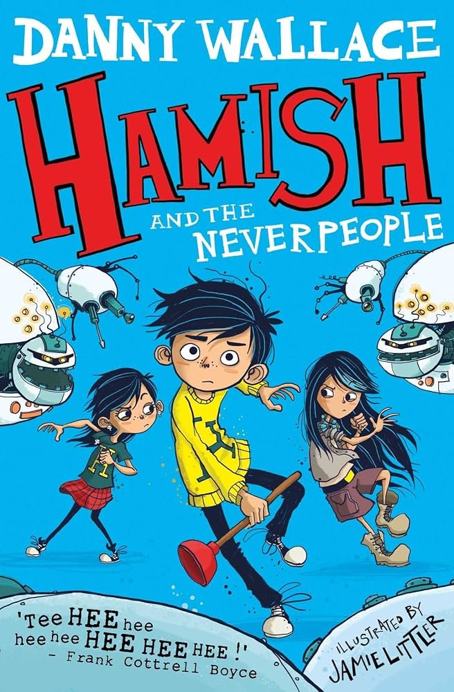 HAMISH and the never people