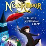 Nevermoor: The Trials of Morrigan Crow – Jessica Townsend