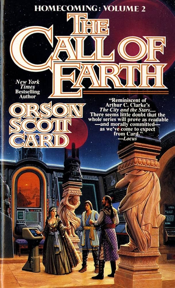 The Call of Earth – Orson Scott Card