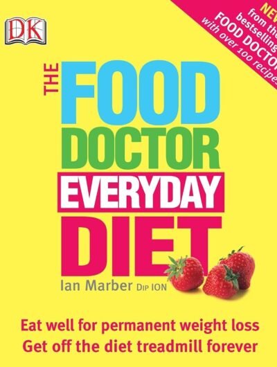 The Food Doctor Everyday Diet