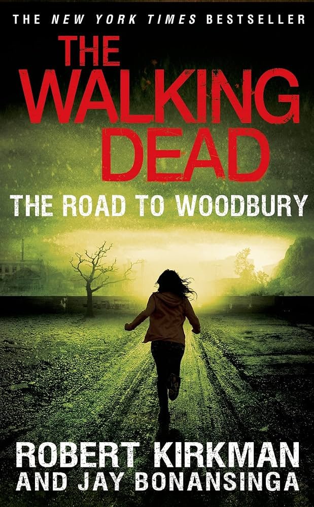 THE WALKING DEAD THE ROAD TO WOODBURY