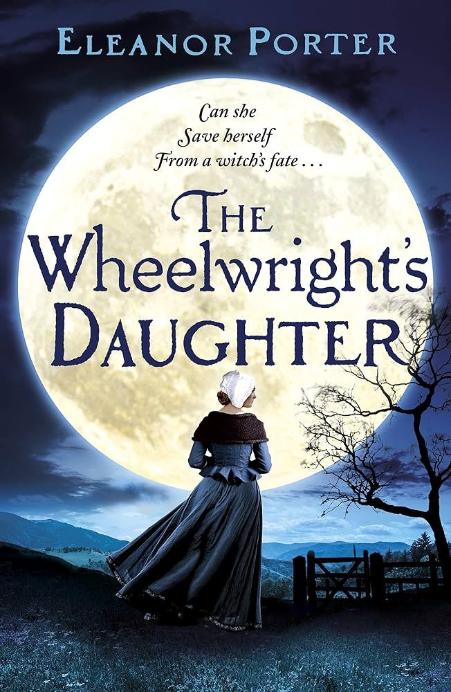 THE Wheelwrights DAUGHTER