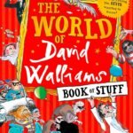 THE WORLD OF David Walliams