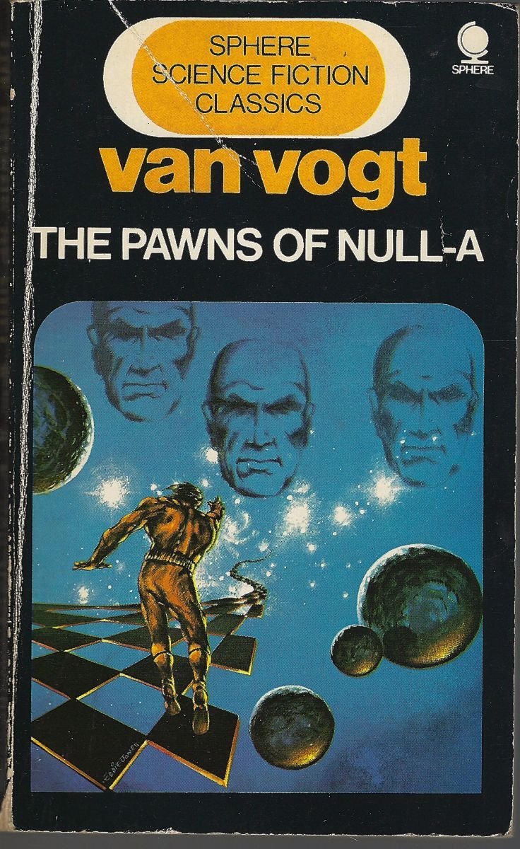 van vogt THE PAWNS OF NULL-A
