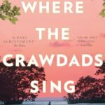 WHERE THE CRAWDADS SING